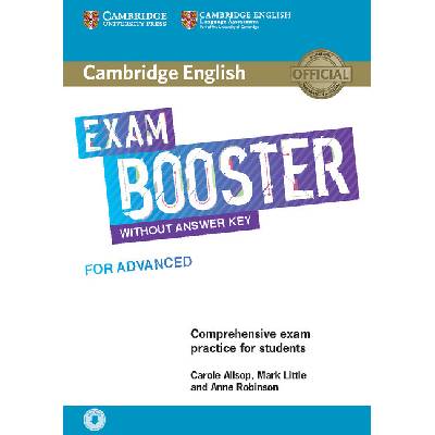 Cambridge English Exam Booster for Advanced without Answer Key with Audio - Comprehensive Exam Practice for Students Allsop Carole Mixed media product