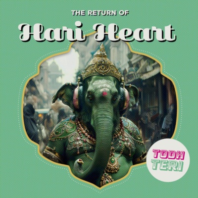 Todh Teri - The Return Of Hari Heart (c1e398e8-ace1-4293-9211-e278370a1973)