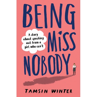 Being Miss Nobody - Tamsin Winter