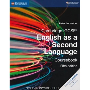 Cambridge IGCSE (R) English as a Second Language Coursebook | Peter Lucantoni (ISBN: 9781108465953)