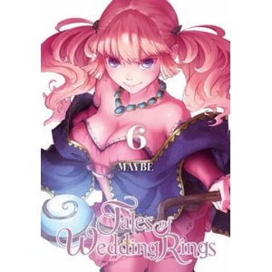 Tales of Wedding Rings, Vol. 6 | Maybe (ISBN: 9781975304225)