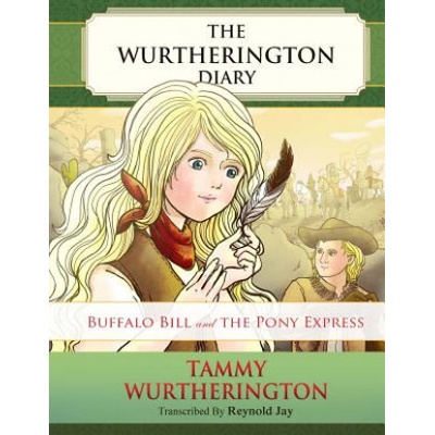 Buffalo Bill and the Pony Express | Reynold Jay