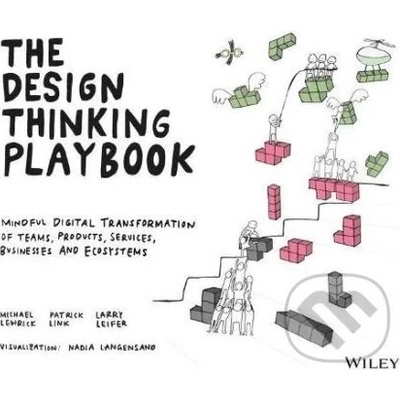 The Design Thinking Playbook - Michael Lewrick