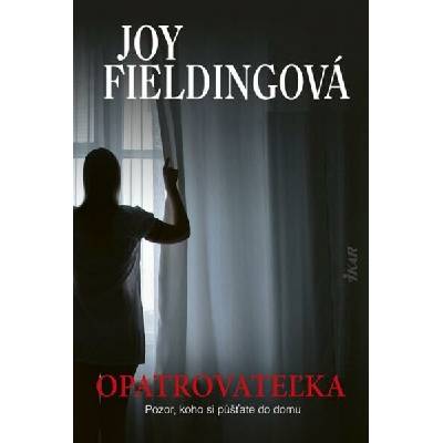Opatrovateľka - Joy Fieldingová