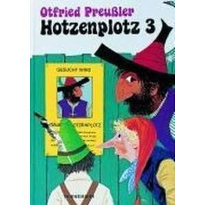Der Räuber Hotzenplotz 3: Hotzenplotz 3 | Otfried Preußler (1973)