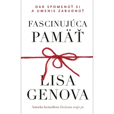 Fascinujúca pamäť - Lisa Genova