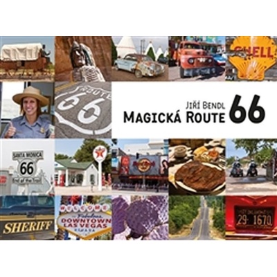 Jiří Bendl - Magická Route 66