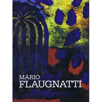 Mário Flaugnatti - Mário Flaugnatti
