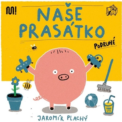 Naše prasátko podruhé
