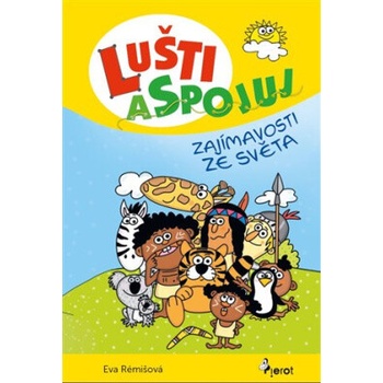 Lušti a spojuj