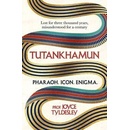 Tutankhamun - Joyce Tyldesley