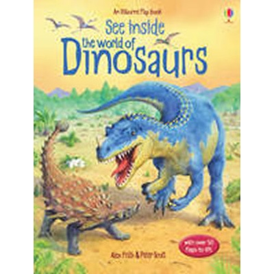 See Inside The World of Dinosaurs - A. Firth