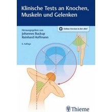 Klinische Tests an Knochen, Gelenken und Muskeln