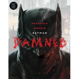 Batman Damned (ISBN: 9781779509475)