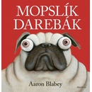 Mopslík Darebák