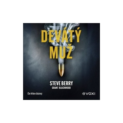 Devátý muž - Steve Berry, Grant Blackwood - čte Vilém Udatný