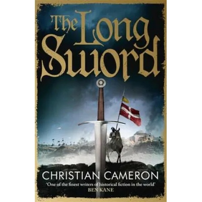Long Sword | Christian Cameron