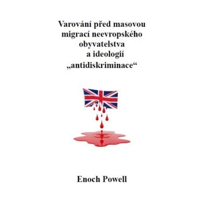 Varování před masovou migrací neevropského obyvatelstva a ideologií