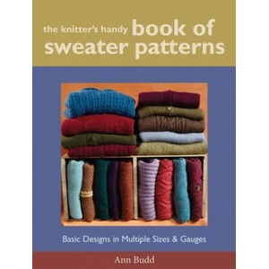 Knitter's Handy Book of Sweater Patterns, The | Ann Budd (ISBN: 9781931499439)
