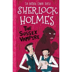 Sussex Vampire (Easy Classics) | Sir Arthur Conan Doyle (ISBN: 9781782264163)
