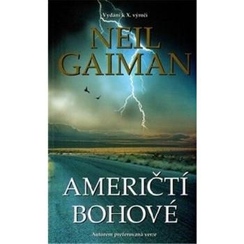 Američtí bohové Neil Gaiman