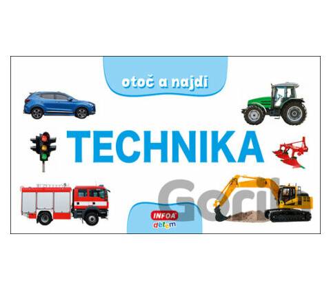 Otoč a najdi Technika