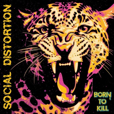 Social Distortion - Born To Kill Vinyl 2 LP