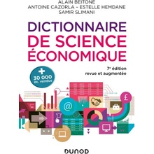 Dictionnaire de science économique - 7e éd.