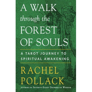 Walk Through the Forest of Souls (ISBN: 9781578637706)