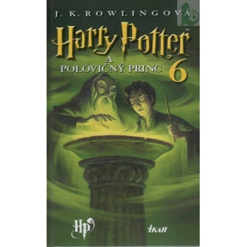Harry Potter 6 - A polovičný princ, 2. vydanie - Joanne K. Rowlingová