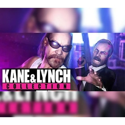 Kane and Lynch - Collection Pack