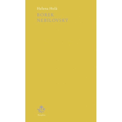 Borek Nebílovský - Helena Holá