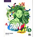 Own It! Level 3 Project Book