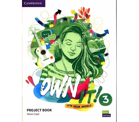 Own It! Level 3 Project Book