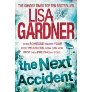 Next Accident (FBI Profiler 3) | Lisa Gardner (2012)
