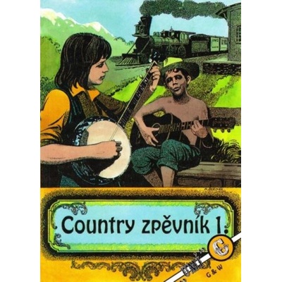 Country zpěvník 1. Kolektiv autorů