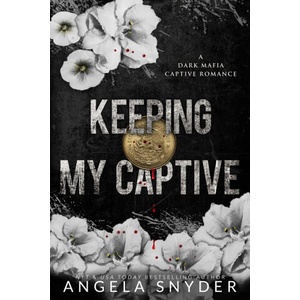 Keeping My Captive | Angela Snyder (2023)