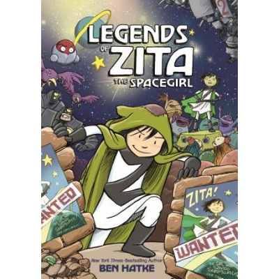 Legends of Zita the Spacegirl - Hatke Ben