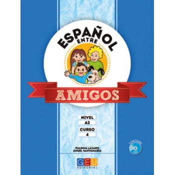 Image 1 of Español entre amigos 4, nivel A2 | SANTAMARIA ANGEL, PALOMA LAZARO