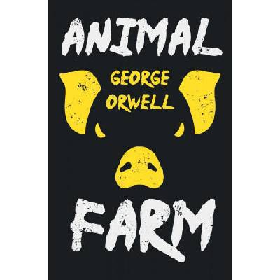 Animal Farm | Orwell George Orwell