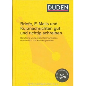 Duden Ratgeber ? Briefe, E-Mails und Kurznachrichten gut und richtig schreiben (ISBN: 9783411743049)