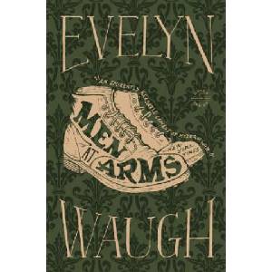 Men At Arms | Evelyn Waugh (ISBN: 9780316216586)