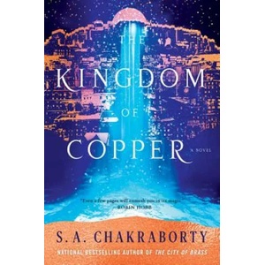 The Kingdom of Copper | S A Chakraborty (ISBN: 9780062678133)