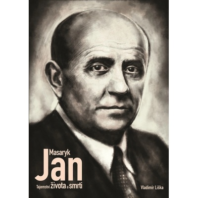 Jan Masaryk - Vladimír Liška