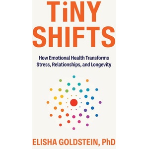 Tiny Shifts | Elisha Goldstein (ISBN: 9798901020517)