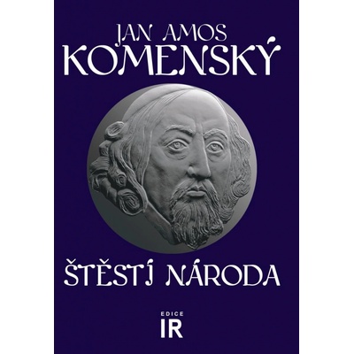 Štěstí národa - Jan Ámos Komenský