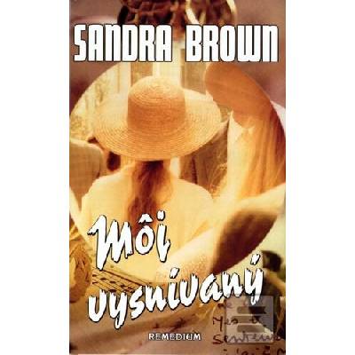 Môj vysnívaný - Sandra Brownová