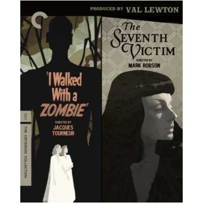 I Walked With a Zombie/The Seventh Victim: Criterion Collection Blu-ray Restored