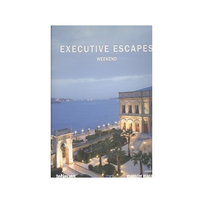 Executive Escapes Weekend
