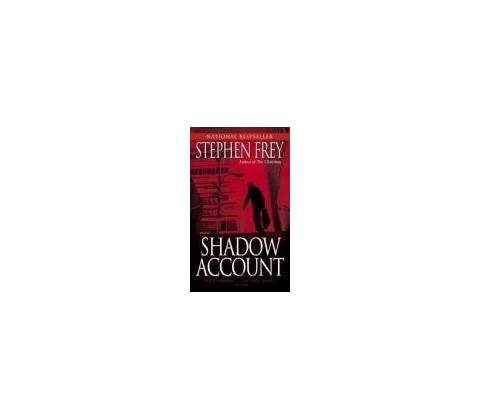 Shadow Account - Stephen Frey
